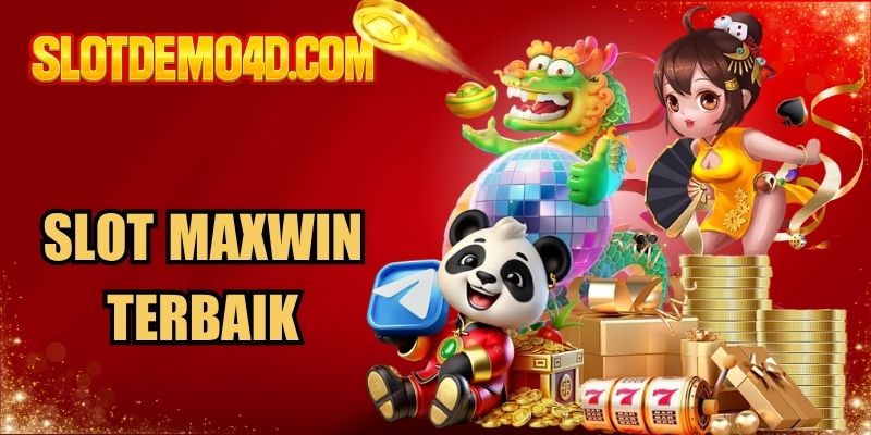Slot Maxwin Terbaik